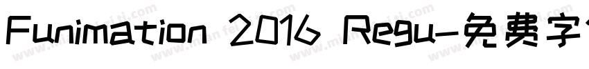 Funimation 2016 Regu字体转换